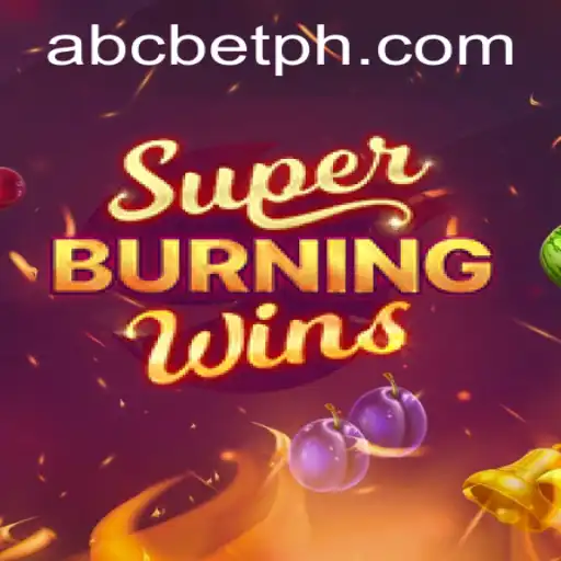 Descubra o Fascinante Mundo de SuperBurningWins com ABCBet